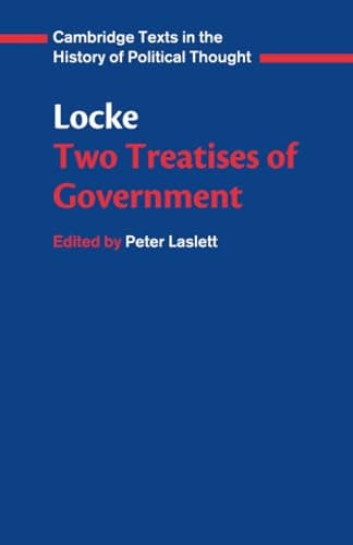 Book cover for Locke: Two Treatises of Government (Cambridge Texts in the History of Political Thought) by John Locke