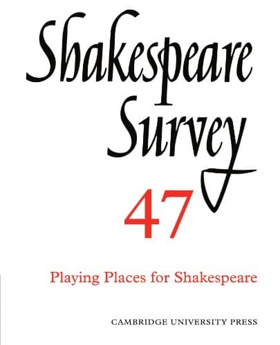 Book cover for Shakespeare Survey 47: Playing Places for Shakespeare by Wells, Stanley