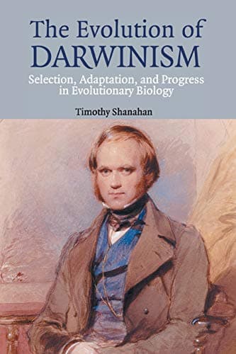 Book cover for The Evolution of Darwinism by Shanahan, Timothy