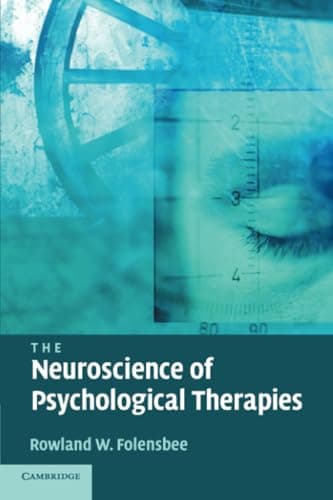 The Neuroscience of Psychological Therapies