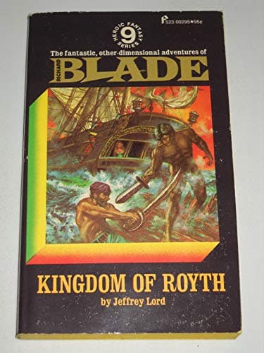 Book cover for Richard Blade (Kingdom of Royth, Series 9) by Jeffrey Lord