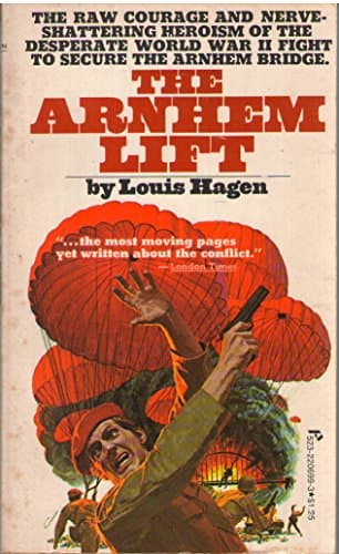 Book cover for The Arnhem Lift by Louis Hagen