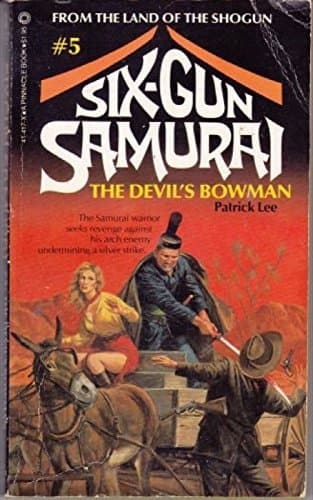 Devil's Bowman (Six Gun Warrior Series)