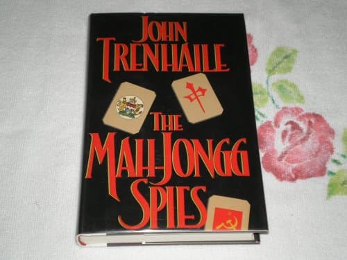 Book cover for The Mah-Jongg Spies by Trenhaile, John