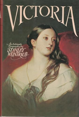 Book cover for Victoria: An Intimate Biography by Weintraub, Stanley