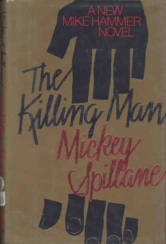 Book cover for The Killing Man by Spillane, Mickey
