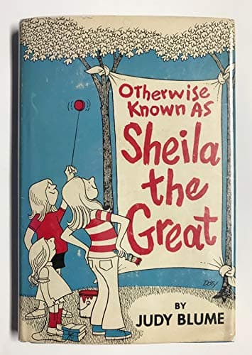 Book cover for Otherwise Known as Sheila the Great by Blume, Judy
