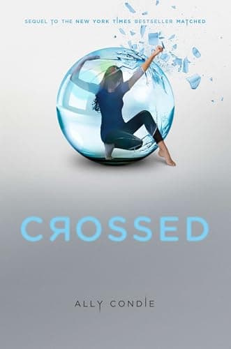 Book cover for Crossed by Condie, Ally