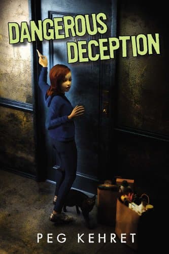 Book cover for Dangerous Deception by Kehret, Peg