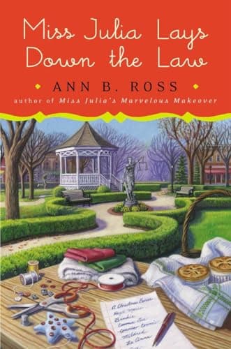Book cover for Miss Julia Lays Down the Law by Ross, Ann B.
