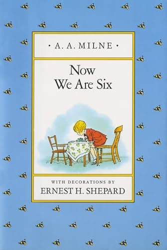 Book cover for Now We Are Six (Winnie-the-Pooh) by Milne, A. A.