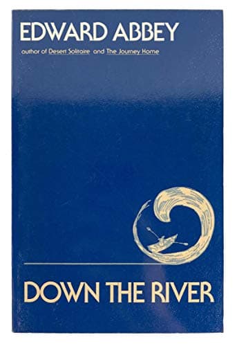 Book cover for Down the River by Abbey, Edward