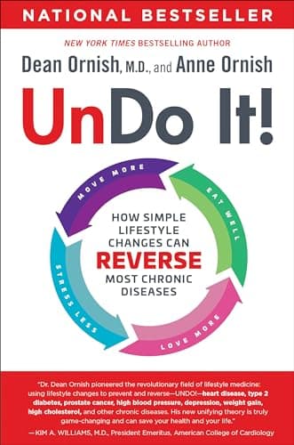 Book cover for Undo It!: How Simple Lifestyle Changes Can Reverse Most Chronic Diseases by Ornish M.D., Dean