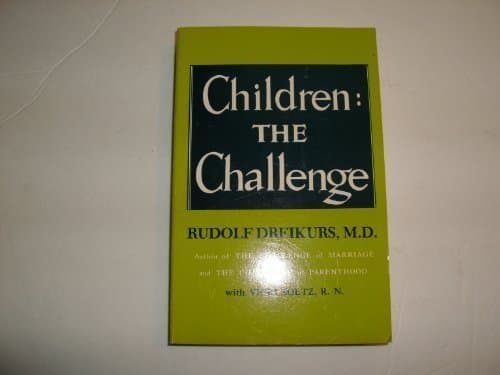 Book cover for Children : The Challenge by Rudolf Dreikurs