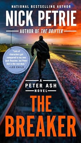 Book cover for The Breaker (A Peter Ash Novel) by Petrie, Nick