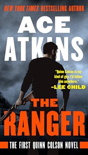 Book cover for The Ranger (A Quinn Colson Novel) by Atkins, Ace