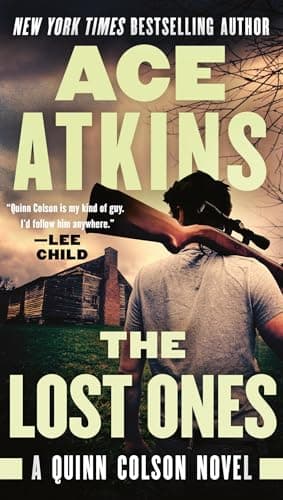 Book cover for The Lost Ones (A Quinn Colson Novel) by Atkins, Ace