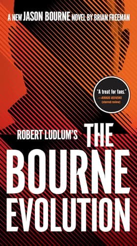 Book cover for Robert Ludlum's The Bourne Evolution (Jason Bourne) by Freeman, Brian