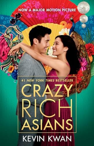 Book cover for Crazy Rich Asians (Movie Tie-In Edition) (Crazy Rich Asians Trilogy) by Kwan, Kevin