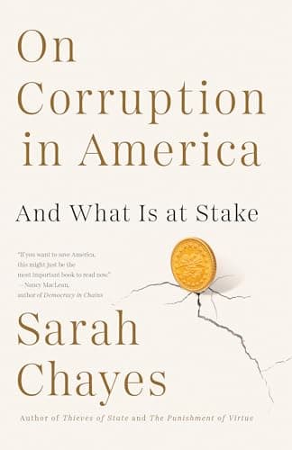 Book cover for On Corruption in America: And What Is at Stake by Chayes, Sarah