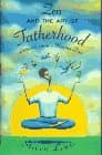 Book cover for Zen and the Art of Fatherhood: Lessons from a Master Dad by Lewis, Steven