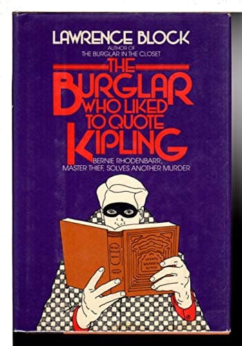 Book cover for The Burglar Who Liked to Quote Kipling: A Bernie Rhodenbarr Mystery by Block, Lawrence