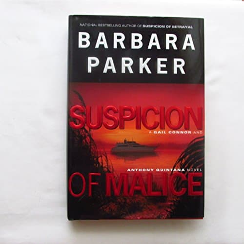 Book cover for Suspicion of Malice by Parker, Barbara