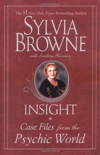 Book cover for Insight: Case Files from the Psychic World by Browne, Sylvia