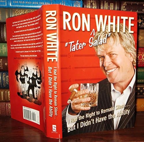 Book cover for I Had the Right to Remain Silent...But I Didn't Have the Ability by White, Ron
