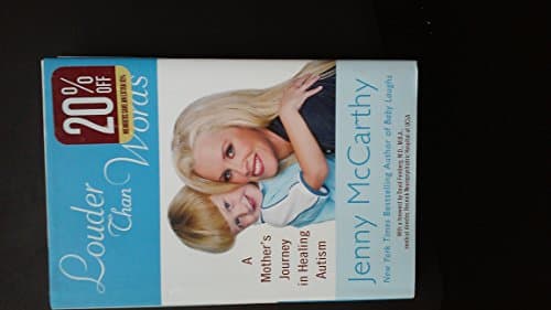 Book cover for Louder Than Words: A Mother's Journey in Healing Autism by McCarthy, Jenny