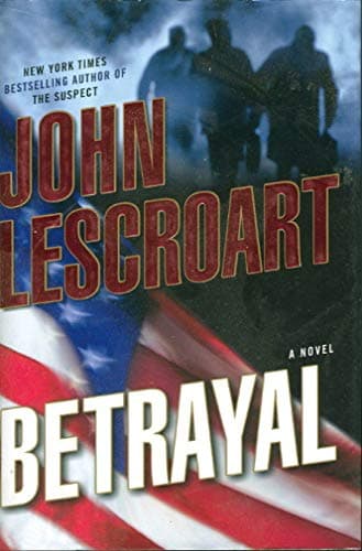 Book cover for Betrayal: A Novel (Dismas Hardy, Book 12) by Lescroart, John