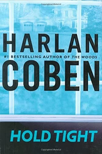 Book cover for Hold Tight by Coben, Harlan