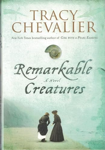 Book cover for Remarkable Creatures by Chevalier, Tracy