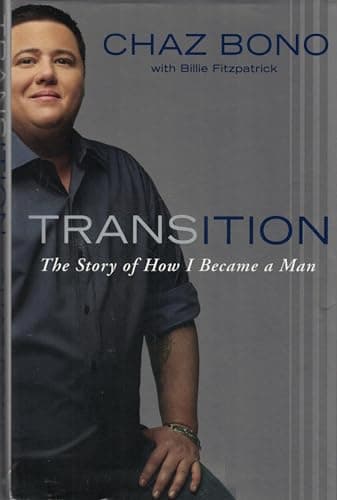 Book cover for Transition: The Story of How I Became a Man by Bono, Chaz