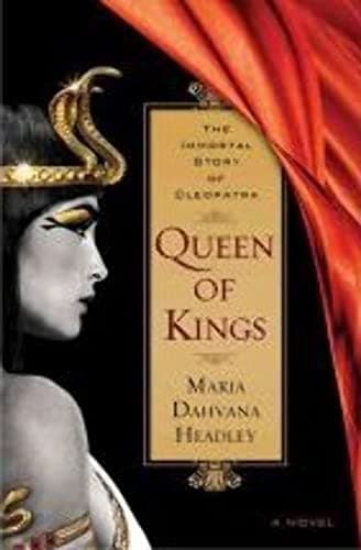 Book cover for Queen of Kings by Dahvana Headley, Maria