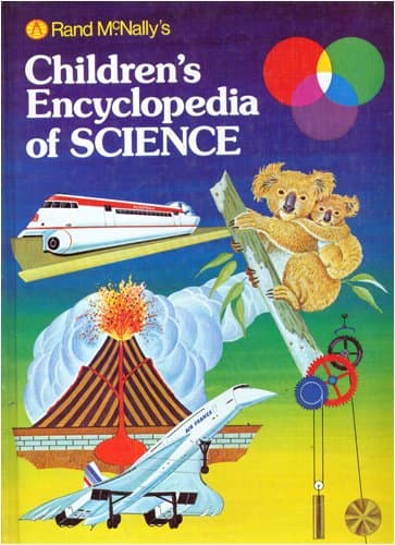 Rand McNally's children's encyclopedia of science