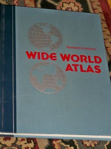 Reader's Digest Wide World Atlas.