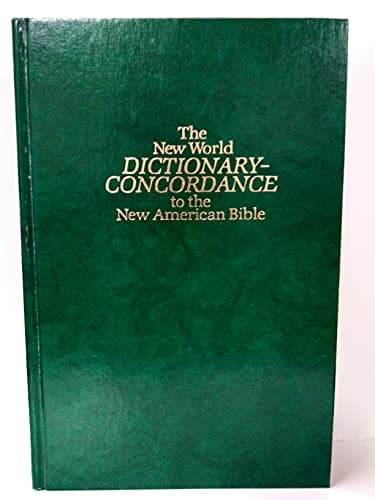 Book cover for The New World Dictionary-Concordance to the New American Bible by none