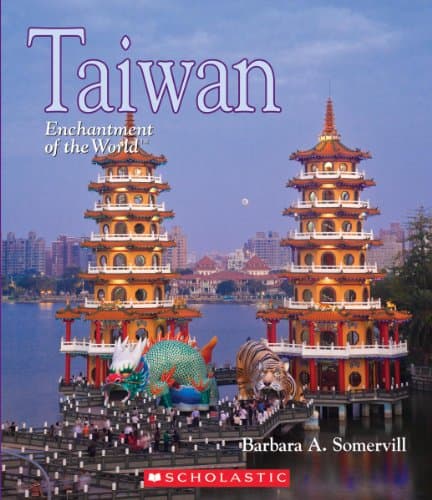 Book cover for Taiwan (Enchantment of the World, Second) by Somervill, Barbara A