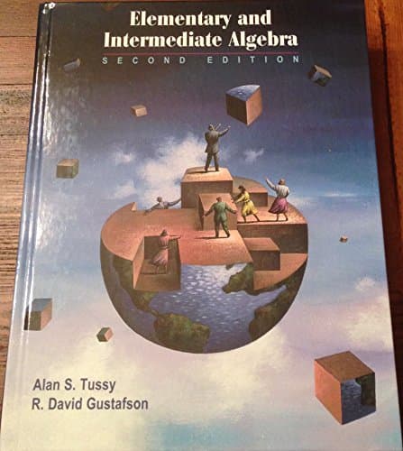 Book cover for Elementary and Intermediate Algebra (Casebound with CD-ROM, Make the Grade, and InfoTrac) (Available Titles CengageNOW) by Tussy, Alan S.