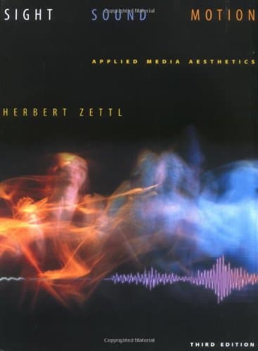 Book cover for Sight, Sound, Motion: Applied Media Aesthetics by Zettl, Herbert