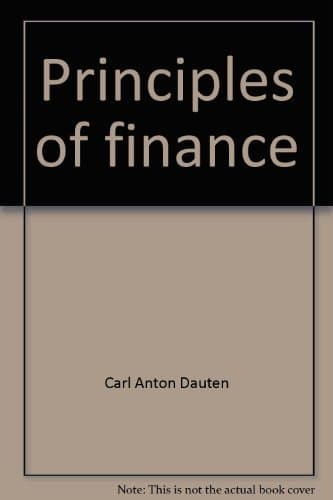 Book cover for Principles of finance: Introduction to capital markets by Dauten, Carl Anton