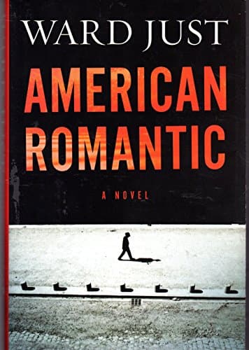 Book cover for American Romantic by Just, Ward