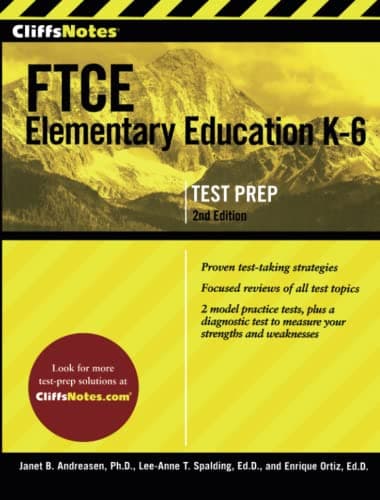 Book cover for CliffsNotes FTCE Elementary Education K-6, 2nd Edition (CliffsNotes Test Prep) by Ortiz Ed.D., Enrique