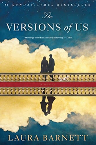 Book cover for The Versions of Us by Barnett, Laura
