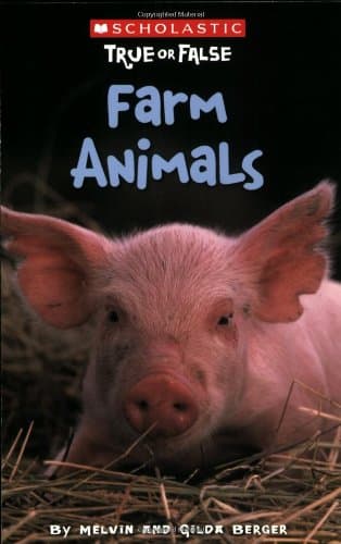 Book cover for Scholastic True or False: Farm Animals by Berger, Melvin