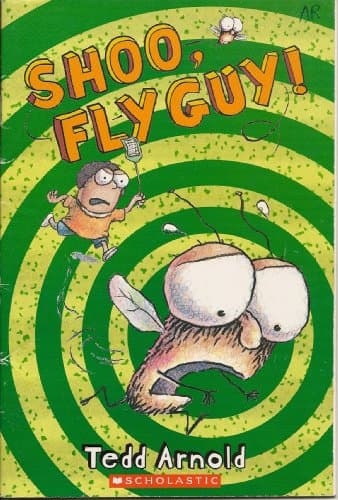 Book cover for Shoo, Fly Guy! (Fly Guy, No. 3) by Tedd Arnold