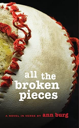 Book cover for All The Broken Pieces by Burg, Ann E.