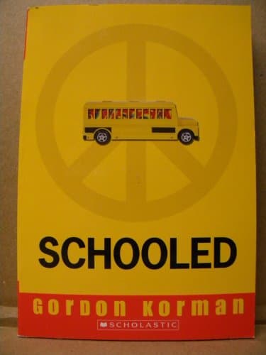 Book cover for Schooled by #Gordon Korman (Author)