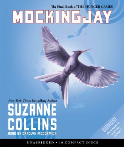 Book cover for Mockingjay: The Final Book of The Hunger Games (Audio) by Collins, Suzanne